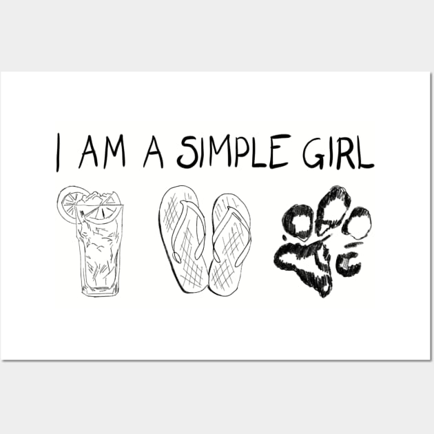 I Am A Simple Girl Wall Art by VintageArtwork